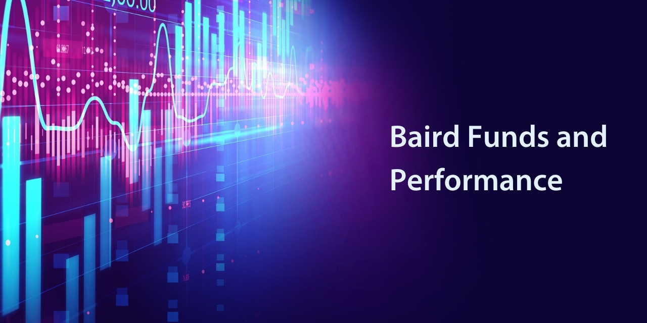 Baird Funds and Performance